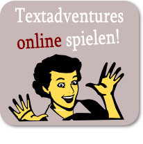 Textadventures online spielen Textadventures online spielen